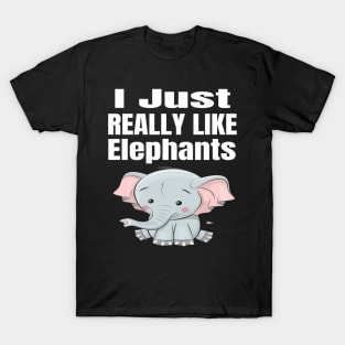 I Just Really Like Elephants T-Shirt